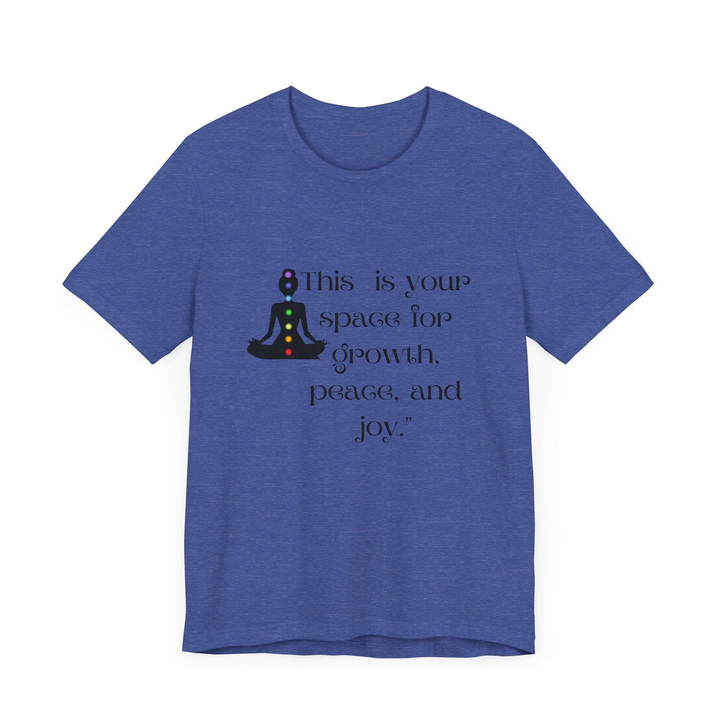Mindfulness Unisex Jersey Tee - "This is Your Space for Growth, Peace, and Joy"