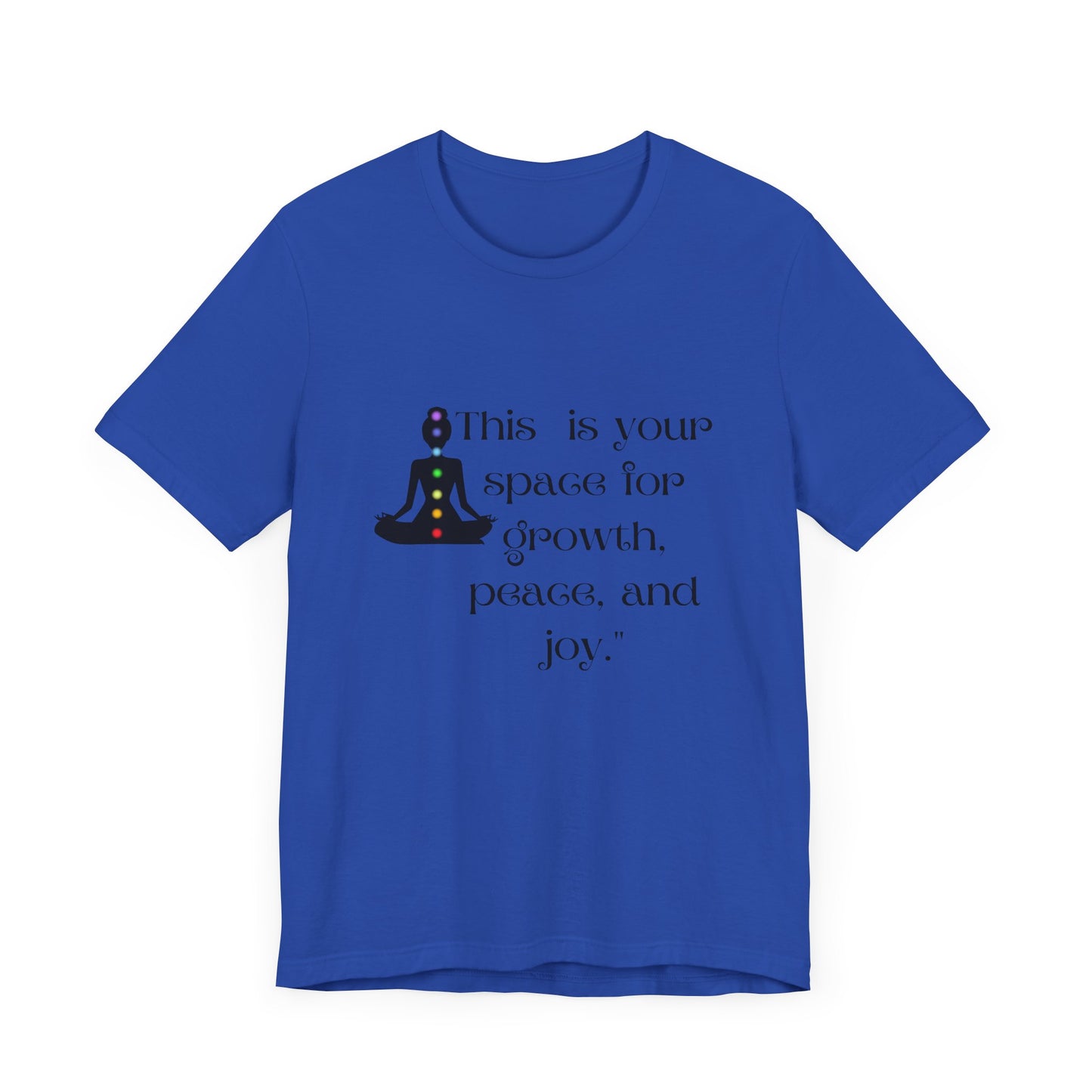 Mindfulness Unisex Jersey Tee - "This is Your Space for Growth, Peace, and Joy"