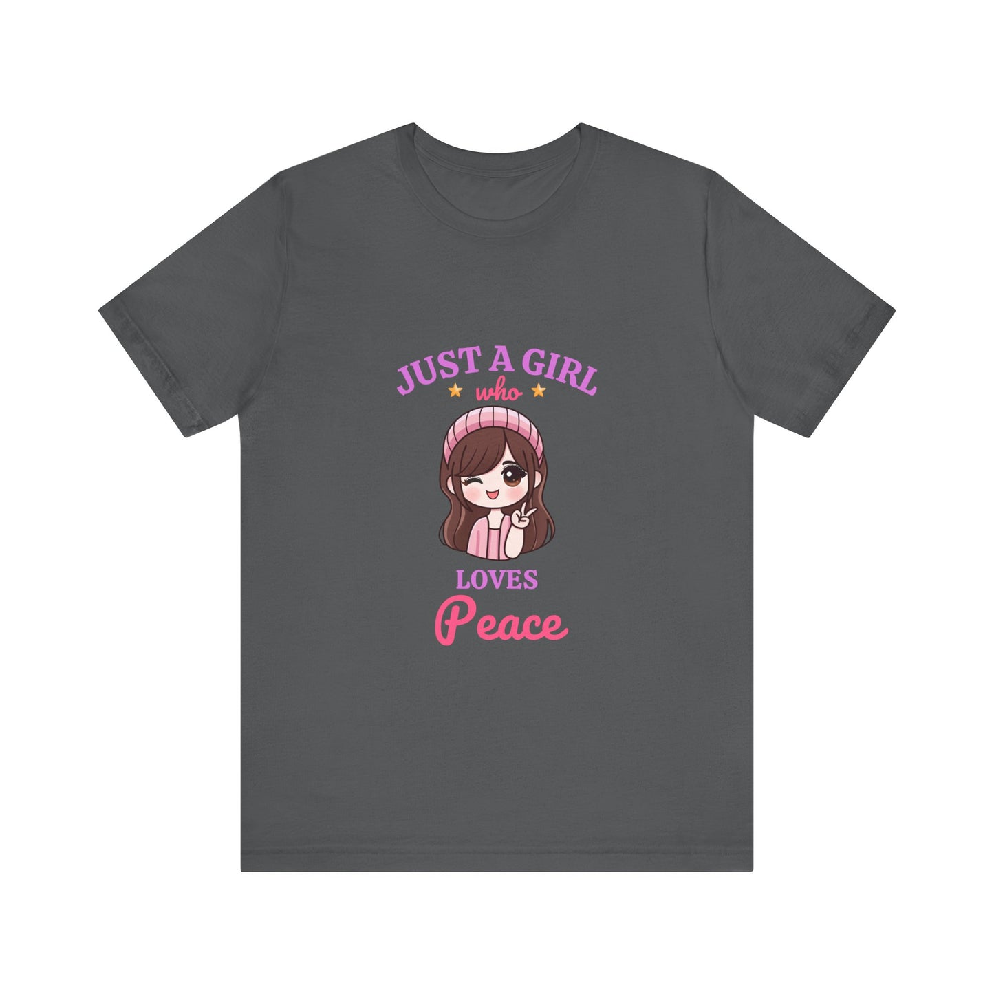 Just a Girl Who Loves Peace T- Shirt
