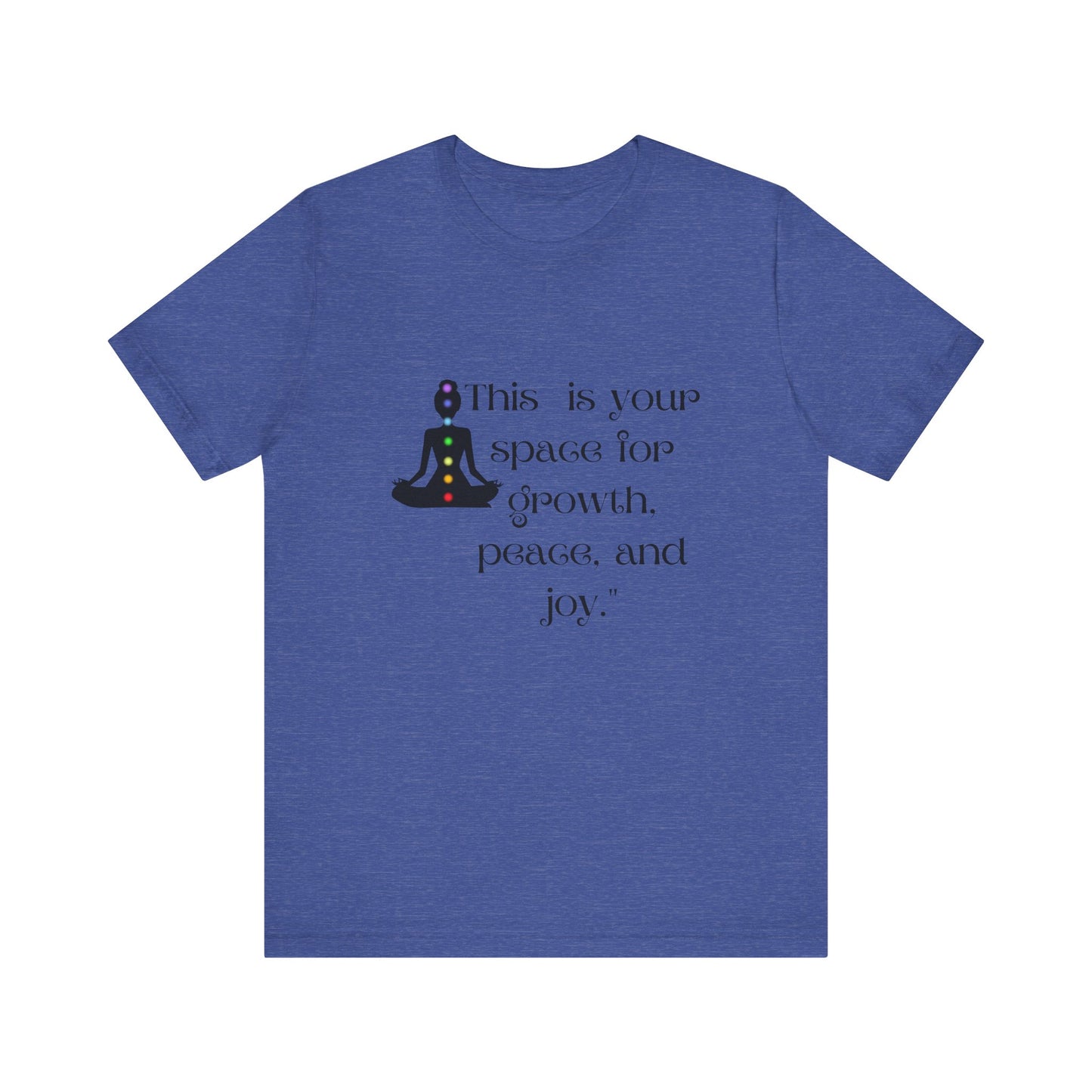 Mindfulness Unisex Jersey Tee - "This is Your Space for Growth, Peace, and Joy"