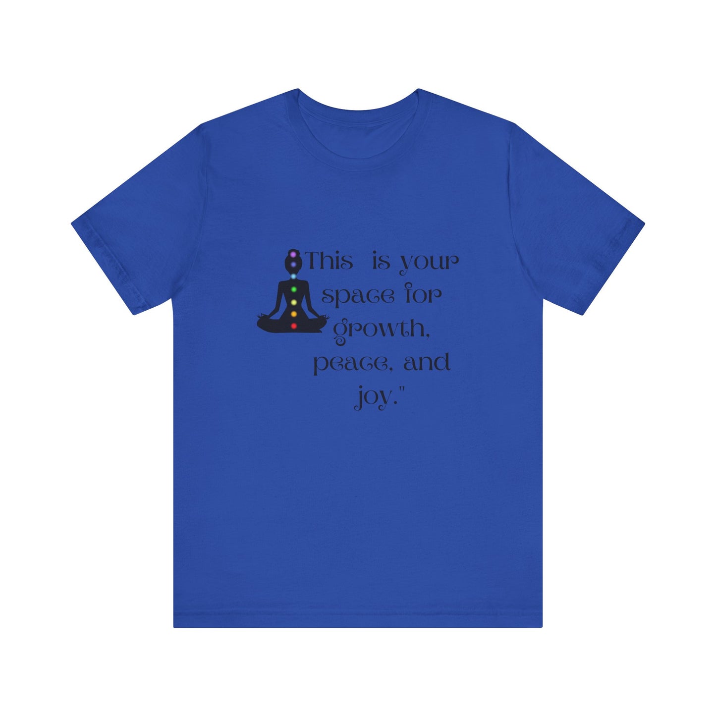 Mindfulness Unisex Jersey Tee - "This is Your Space for Growth, Peace, and Joy"