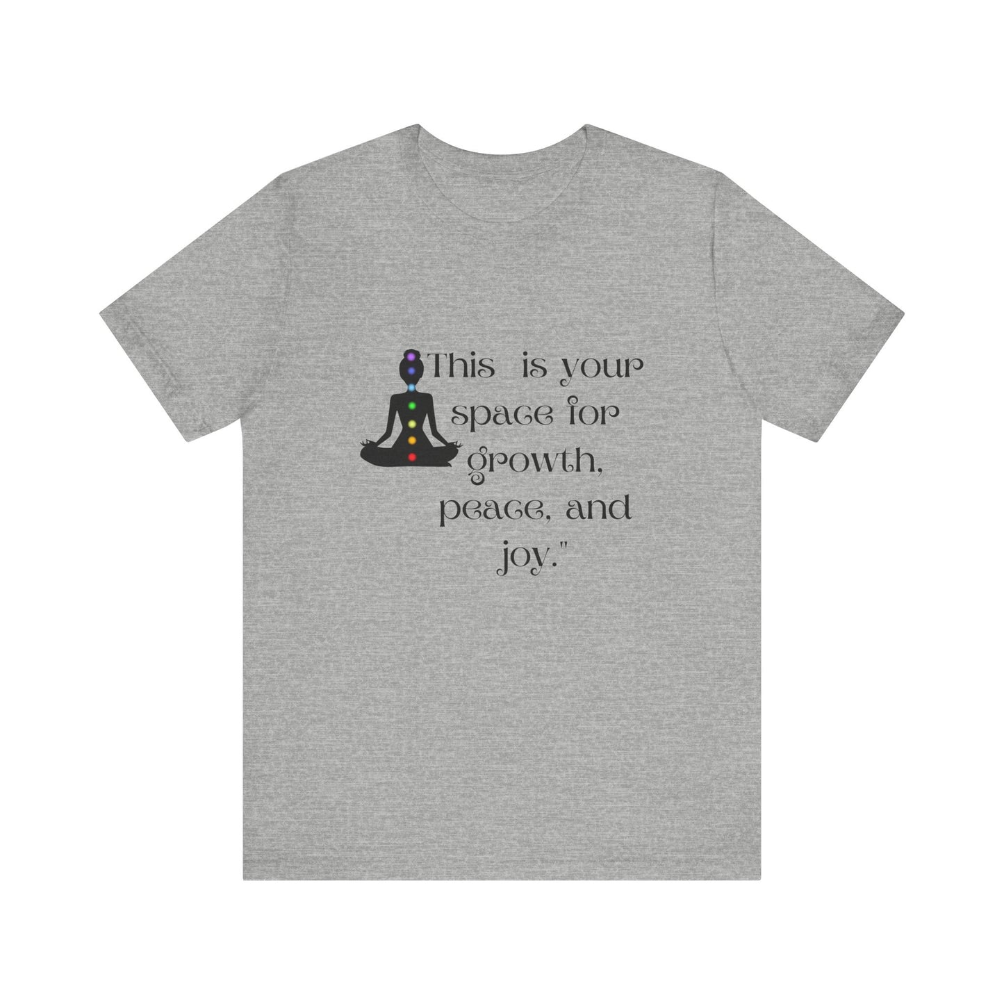 Mindfulness Unisex Jersey Tee - "This is Your Space for Growth, Peace, and Joy"
