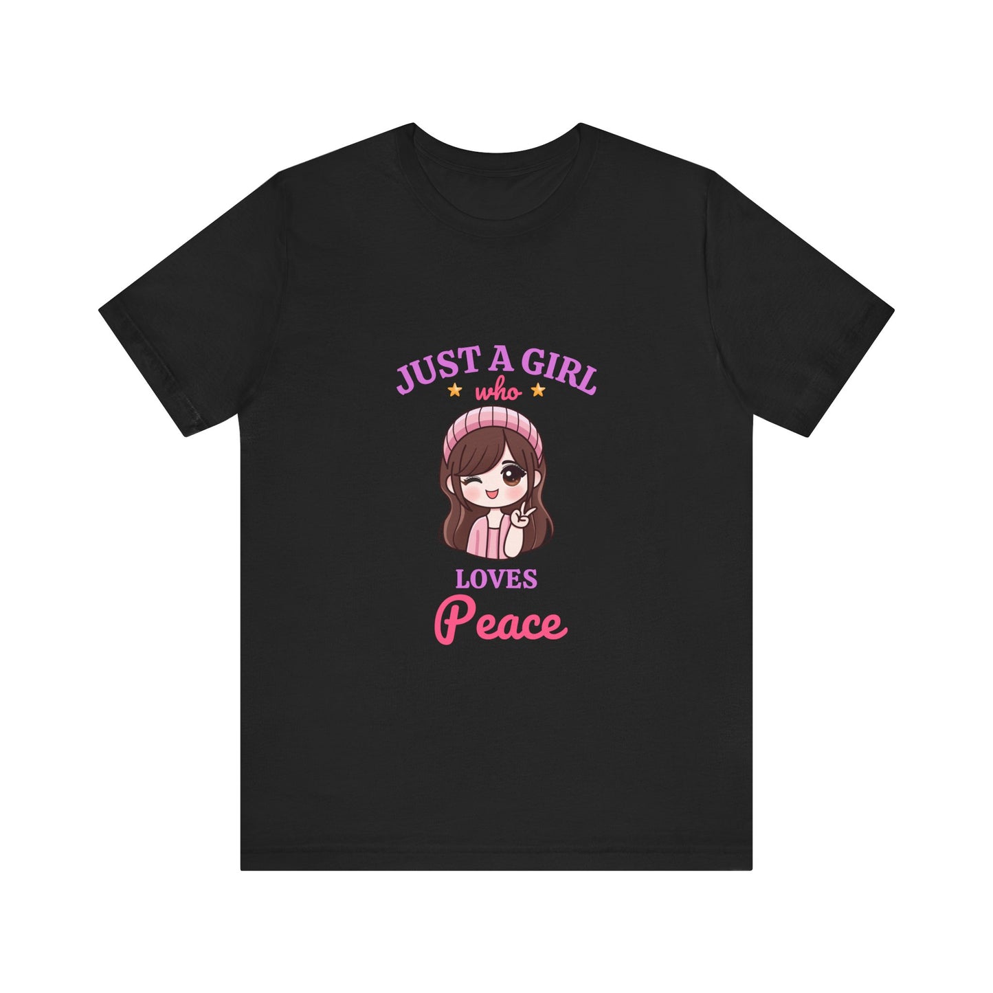 Just a Girl Who Loves Peace T- Shirt